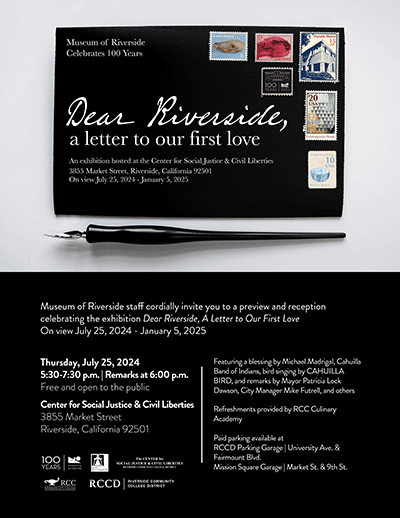 A flyer promoting Dear Riverside, a letter to our first love at the Center for Social Justice & Civil Liberties