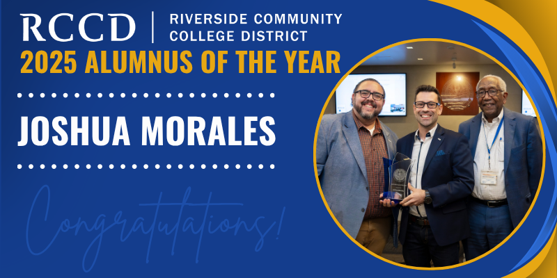 Joshua Morales Honored as RCCD Alumnus of the Year